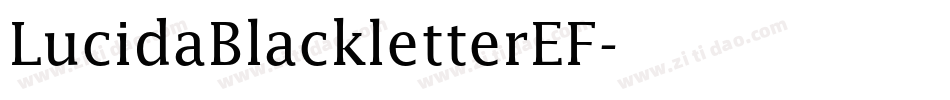 LucidaBlackletterEF字体转换