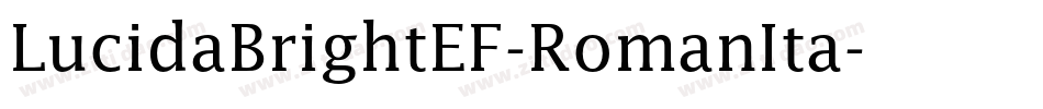 LucidaBrightEF-RomanIta字体转换