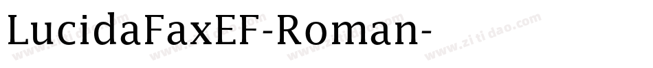 LucidaFaxEF-Roman字体转换