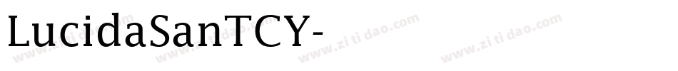 LucidaSanTCY字体转换