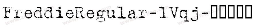 FreddieRegular-1Vqj字体转换