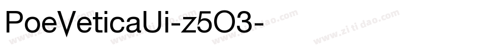 PoeVeticaUi-z5O3字体转换