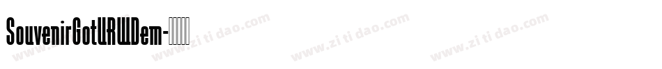 SouvenirGotURWDem字体转换