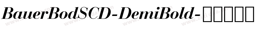 BauerBodSCD-DemiBold字体转换