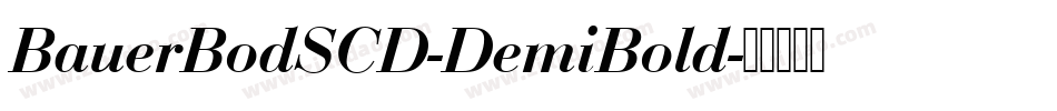 BauerBodSCD-DemiBold字体转换