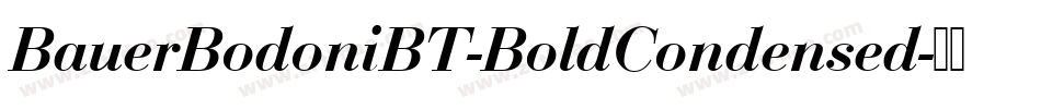 BauerBodoniBT-BoldCondensed字体转换