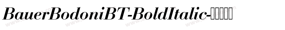 BauerBodoniBT-BoldItalic字体转换