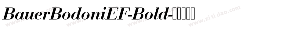 BauerBodoniEF-Bold字体转换