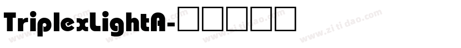 TriplexLightA字体转换