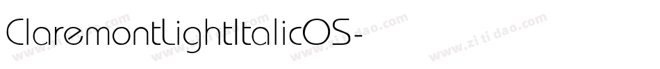 ClaremontLightItalicOS字体转换