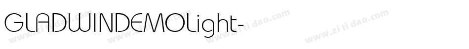 GLADWINDEMOLight字体转换