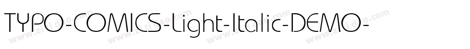 TYPO-COMICS-Light-Italic-DEMO字体转换