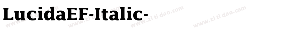 LucidaEF-Italic字体转换