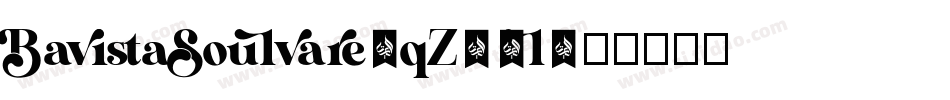 BavistaSoulvare-qZ07l字体转换
