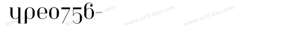 Type0756字体转换