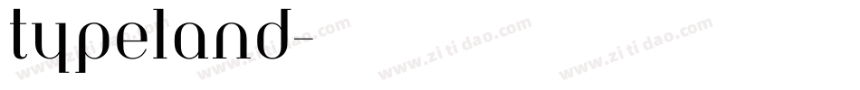 typeland字体转换