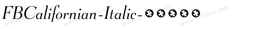 FBCalifornian-Italic字体转换