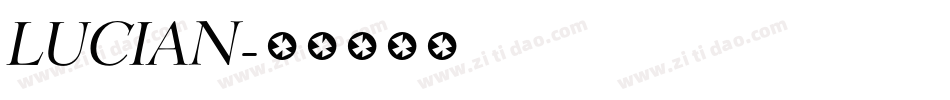LUCIAN字体转换