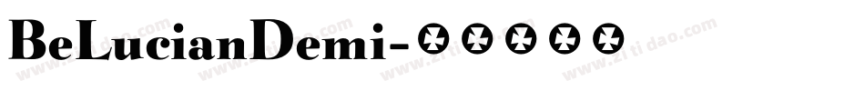 BeLucianDemi字体转换