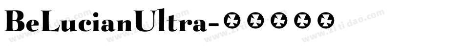 BeLucianUltra字体转换