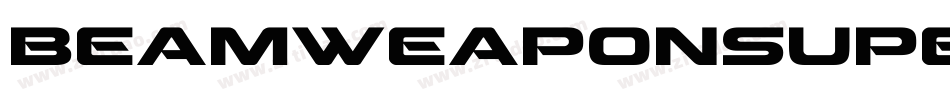 BeamWeaponSuperItalic-5Ara字体转换