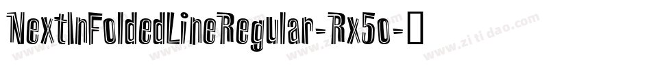 NextInFoldedLineRegular-Rx5o字体转换