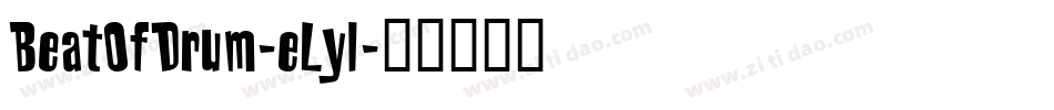 BeatOfDrum-eLyl字体转换