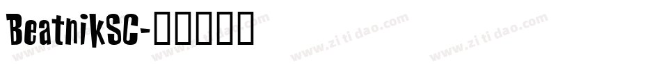 BeatnikSC字体转换