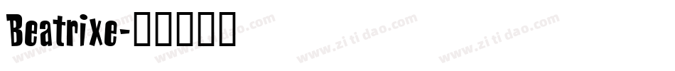 Beatrixe字体转换