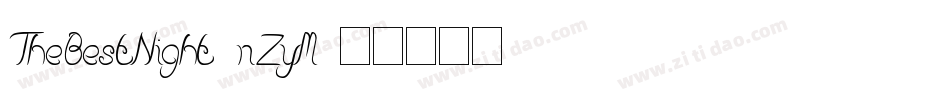 TheBestNight-nZyM字体转换