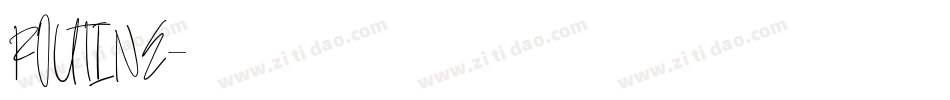 ROUTINE字体转换