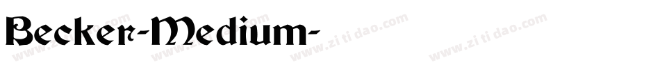 Becker-Medium字体转换