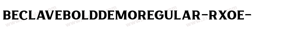 BeclaveBoldDemoRegular-RxOE字体转换