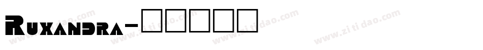 Ruxandra字体转换