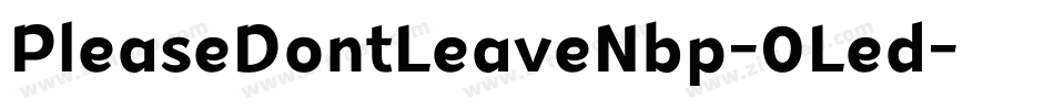 PleaseDontLeaveNbp-0Led字体转换