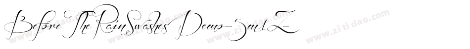 BeforeTheRainSwashesDemo-5m1Z字体转换 BeforeTheRainSwashesDemo-5m1Z字体转换