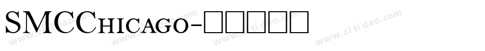 SMCChicago字体转换