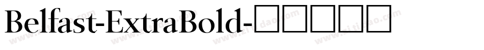Belfast-ExtraBold字体转换