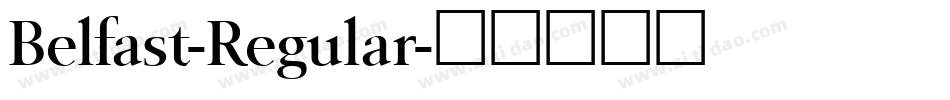 Belfast-Regular字体转换