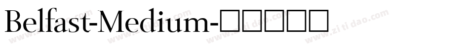 Belfast-Medium字体转换