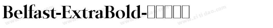 Belfast-ExtraBold字体转换