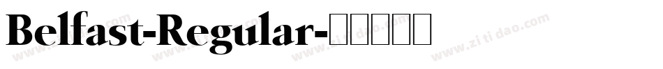 Belfast-Regular字体转换