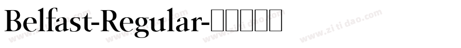Belfast-Regular字体转换