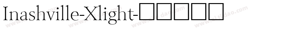 Inashville-Xlight字体转换
