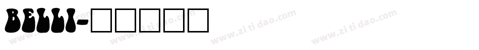 BELLI字体转换
