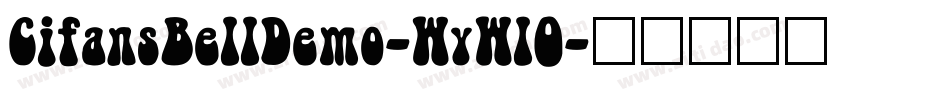 CifansBellDemo-WyWlO字体转换