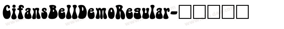 CifansBellDemoRegular字体转换