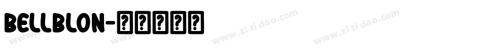 Bellblon字体转换