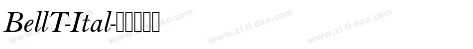 BellT-Ital字体转换