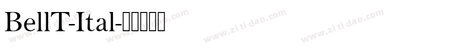 BellT-Ital字体转换